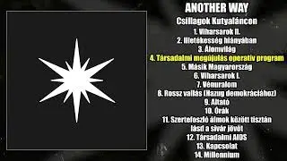 Another Way - Csillagok Kutyal&aacute;ncon FULL ALBUM (2022 - Fastcore)