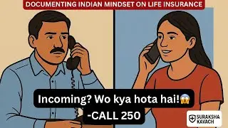 Phone aur Financial Security dono ka recharge zaroori ! 😛🤭 | Call #250 | Indians and Life Insurance 
