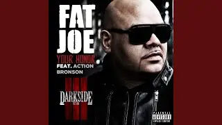 Your Honor (feat. Action Bronson)