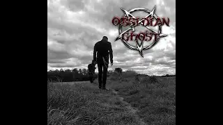 Obsidian Ghost - Obsidian Ghost