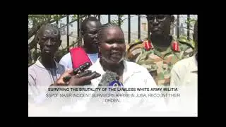 SSPDF NASIR INCIDENT SURVIVORS ARRIVE TO JUBA, RECOUNT THEIR ORDEAL