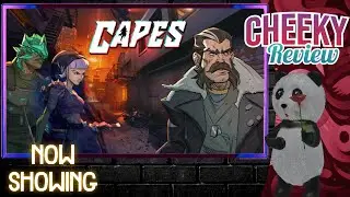 Capes (Cheeky Review)