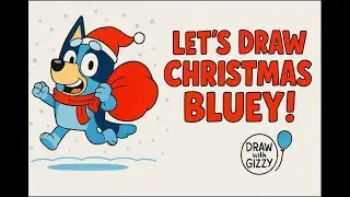 How to Draw Christmas Bluey Step by Step | Easy Bluey Christmas Drawing Tutorial l Kolay Bluey çizim