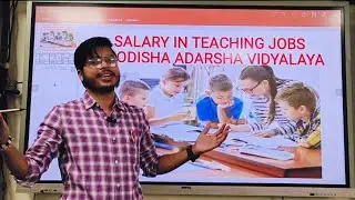 Salary in teaching jobs at Odisha Adarsha Vidyalaya.