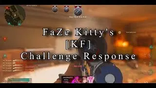 Tempid | FaZe Kitty [KF] Montage Challenge Response | @PsyQo_Tempid @FaZe_Kitty