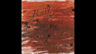 Railspike - Railspike (Full Album)