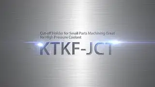 KYOCERA KTKF-JCT Coolant-Through Cut-Off Holder for Small Parts Machining