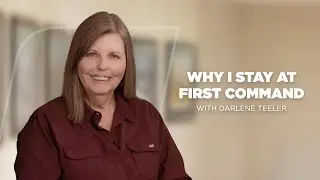 Why Darlene Stays With First Command | First Command