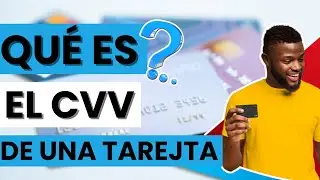 🔐 Qu&eacute; es el CVV de una tarjeta | Para qu&eacute; sirve y d&oacute;nde encontrarlo