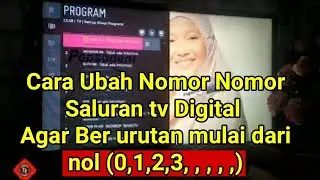 Cara Mengurutkan Nomor Saluran tv Digital #channeltv  #tvdigital #settopbox