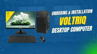 VOLTRIQ UNBOXING & INSTALLATION DESKTOP COMPUTER || FULL SETUP || #installation #unboxing