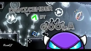 DanZcember by Goola 100% (60hz) Demon | Geometry Dash