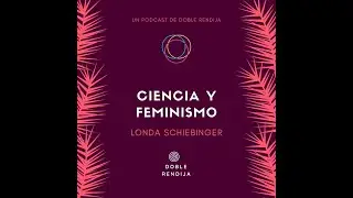 Ciencia y feminismo