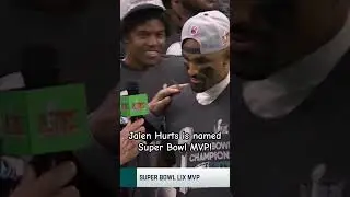 Jalen Hurts WINS Super Bowl MVP!