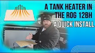 Water Tank Heater On the ROG 12BH