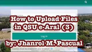 How to Upload Files in QSU e-Aral (3)
