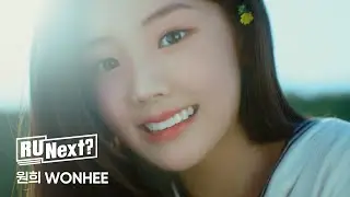 R U Next? - 원희 WONHEE l Profile film