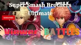 Super Smash Brothers Ultimate - Viewer Battles  LIVE {164}