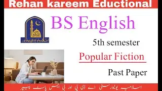 Past Paper of Poplar fiction | Past paper of Bs English | IUB