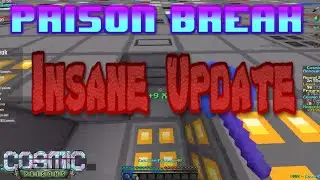 *New* Insane Prison Break Update Cosmic Prisons