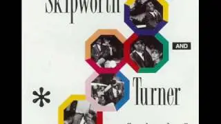 Skipworth & Turner - Make It Last [12 Inch Club Mix]