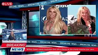 Britney Spears sends Australian fans into a frenzy as she shares massive tour news