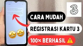 CARA REGISTRASI KARTU 3 TERBARU 2026