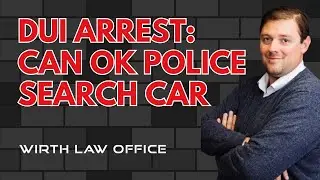 DUI Arrest: Can OK Police Search Your Car?