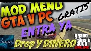 GTA 5 ONLINE PC 🔶 COMO DESCARGAR  MOD MENU 2020 🔶 MOD MENU PARA GTA V 3* HACK