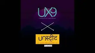 UX9 - Unstreet - Andheri, Mumbai (India)