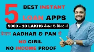 Top 5 instant personal loan apps | 5 best instant loan apps | Loan App 2023