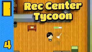 Управление менеджером | Rec Center Tycoon &mdash; Часть 4