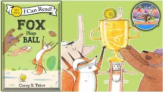 🦊FOX PLAYS BALL 🏈- ANIMATED READ ALOUD!📚🔊 #animation #kidtimestorytime #fyp