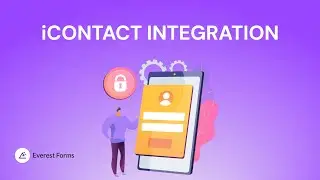 icontact Integration: Everest Forms for WordPress
