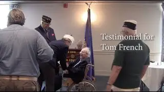 Veterans Events: Testimonial for Tom French at The American Legion 6/19/22