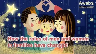 How the roles of men and women in families have changed
