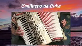 ⛵ CANTINERO DE CUBA (Sergio y Estíbaliz) accordion cover, Bolero, 🪗 música de acordeón🎵🎶