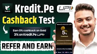 kredit.pe app review | kredit pe app cashback | kredit pe get cashback on upi | Upi payment Cashback