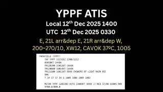 Parafield YPPF ATIS 20251212 | Live ATC Audio | ICAO English