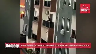 FIRE OUTBREAK: AFTER HOURS OF SILENCE AY 