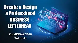 How to Design a Professional Business Letterhead | CorelDraw X8 Tutorials