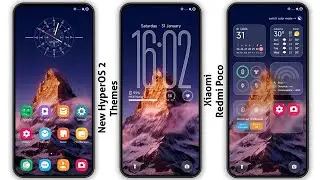 3 новые темы оформления центра управления HyperOS 2 для Xiaomi, Redmi, Poco | 3 лучшие темы Hyper...