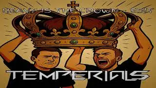 Aftershock & DJ Gollum - Heavy Is The Crown (TEMPERIALS Edit)