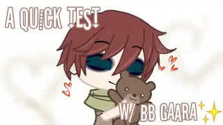 A Random Test with Baby Gaara ✨💗