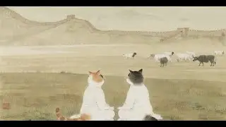 30 Min Ad Free Jazz &times; Eastern Ink Art  Kitten Meditating on Great Wall Grasslands Relax,Study,Focus