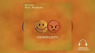 Nu Tone - Conflict ft.  Adameant