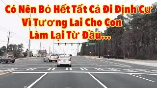 Bỏ tất cả Đi Định Cư Vì Con Có Phải Là Sự Lựa Chọn Đúng ?