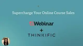 Supercharge your Thinkific Course Sales with eWebinar's Automated Webinars