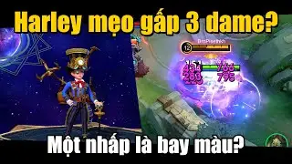 MLBB | HARLEY SS36 VÀ MẸO COMBO X3 SÁT THƯƠNG: MỘT NHẤP LÀ ĐỊCH BAY MÀU ANH EM BIẾT CHƯA | Tốp Mỡ
