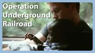 Modern-Day Underground Railroad Saves Hundreds of Children